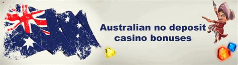 australia online casino no deposit bonus|120+ Australian No Deposit Bonus Codes.